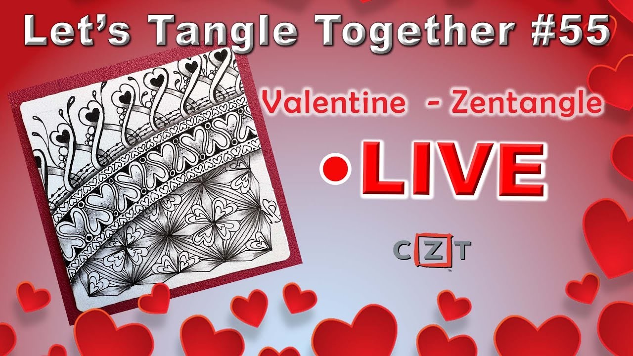 Valentine Zentangle - Let's Tangle Together #55 - Draw with Nidhi Prakash CZT