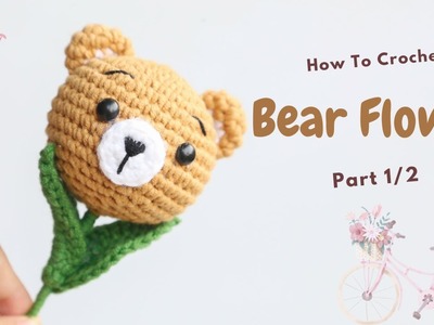 #212 | Amigurumi Bear Flower (1.2) | How To Crochet Flower Amigurumi | @AmivuiStudio