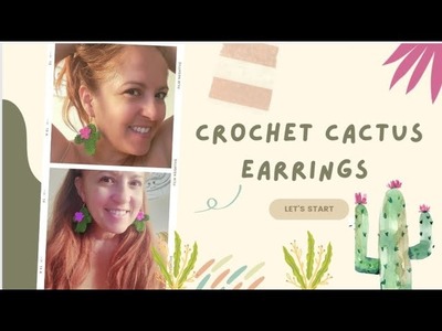 Crochet Cactus Earrings ????