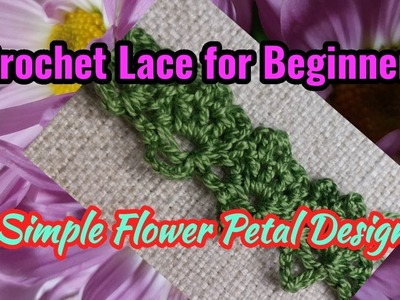 Crochet Lace for Beginners 12 - Flower Petal Design 2