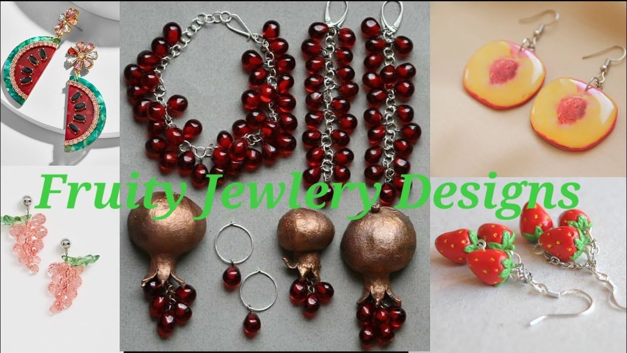 Different Fruity ???? Unique Jewelry Designs Ideas ????