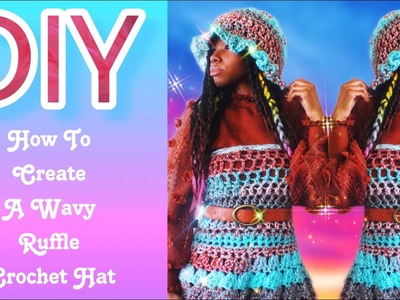 How To Create A Wavy Ruffle Crochet Hat.