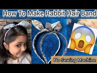How to Make a Rabbit Hair Band. Rabbit hairband.rabbit hair band making at home