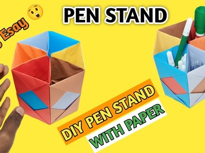 How to Make Pen Stand | How To Make Pen Holder |Paper Pen Holder| Origami Pen Holder- Step By Step!