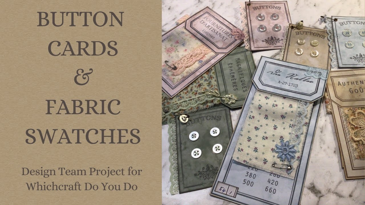 Making Button Cards and Fabric Swatches - Design Team Project for Whichcraft Do You Do