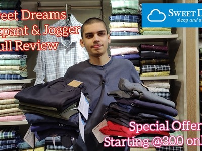 Sweet Dreams Trackpant & Joggers Full Review | Best Trackpant under 799 | Special Discount 70-80%
