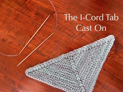 The I-Cord Tab Cast On