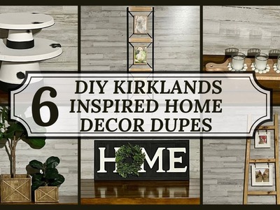 DIY Kirklands Inspired Decor Dupes at a Fraction of the Cost