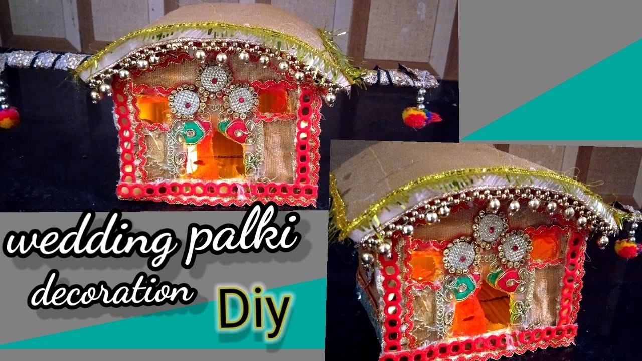 How to make wedding Doli craft handmade. diy wedding palki,rukhwat doli best easy ideas, decor,,