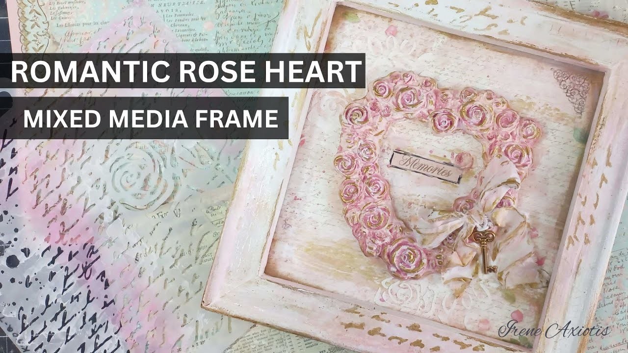 Romantic Rose Heart Mixed Media Frame | Stamperia
