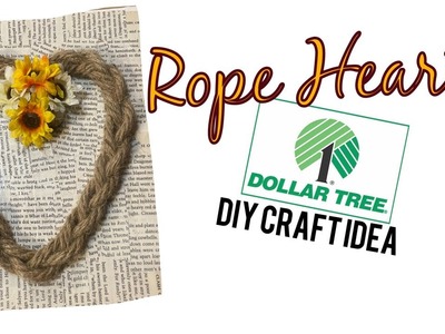 Rope Heart - Dollar Tree Craft DIY