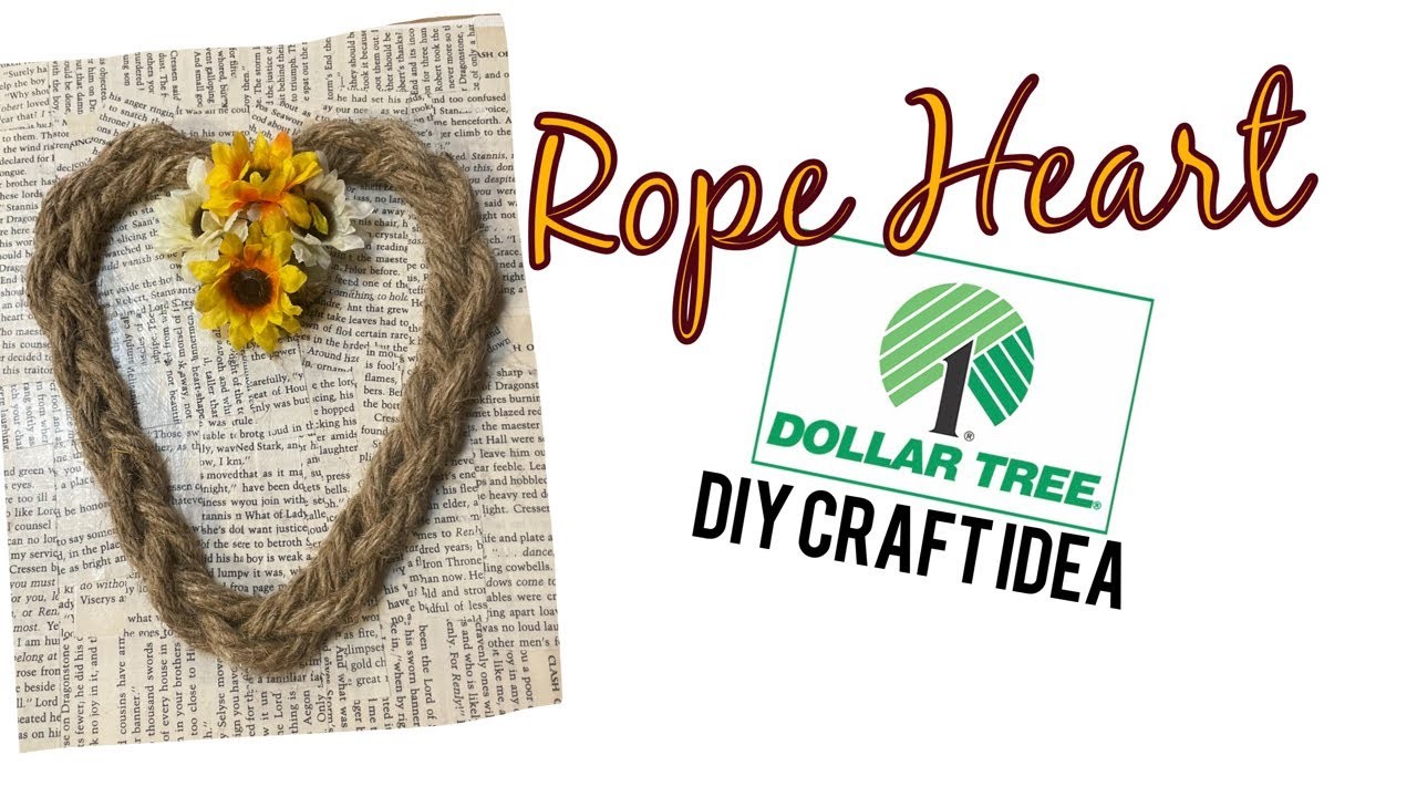 Rope Heart - Dollar Tree Craft DIY