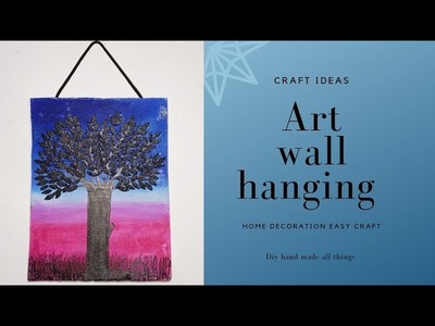 DIY art and craft.unique wall hanging.craft idea.home decor