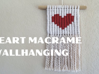 DIY Heart Macrame Wall Hanging Tutorial for Beginners - Macrame Heart Beginner Tutorial