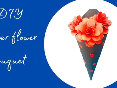 DIY paper flower bouquet | easy paper craft