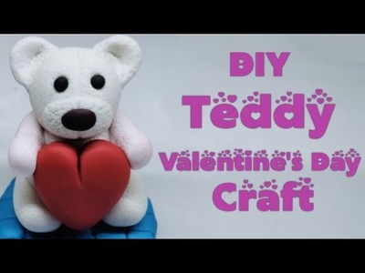 DIY Teddy | Clay Craft Idea | Valentine's Special Craft | Teddy Bear | Teddy Tutorial | Air Dry Clay
