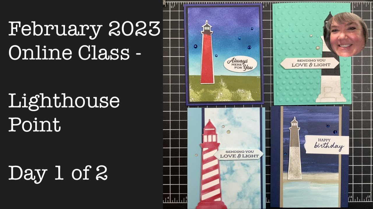 February 2023 Online Class - Lighthouse Point - Day 1 of 2