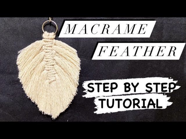 Macrame Feather for beginners| step by step | Learn Macrame with Me | macrame craft series- 6