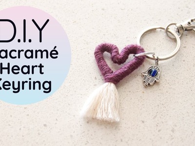 Macrame Heart Keychain Tutorial | Valentines day craft project | Macrame Heart Shape Keyring