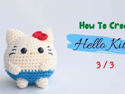 #269 | Hello Kitty (3.3) | How To Crochet | Amigurumi Tutorial