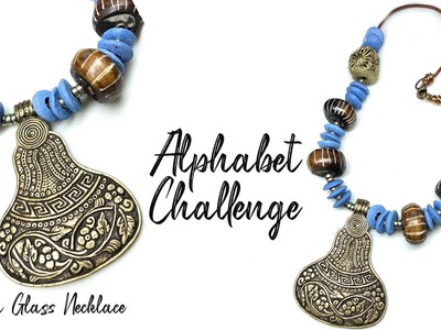 African Glass Brass & Leather Necklace DIY Tutorial! Alphabet Challenge Announcement! ????????????