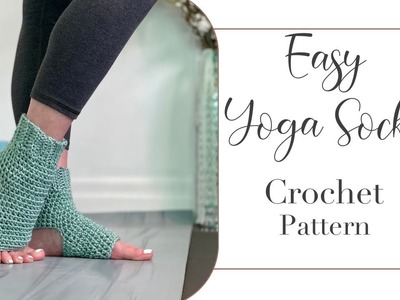 Asana Crochet Yoga Socks Pattern Tutorial