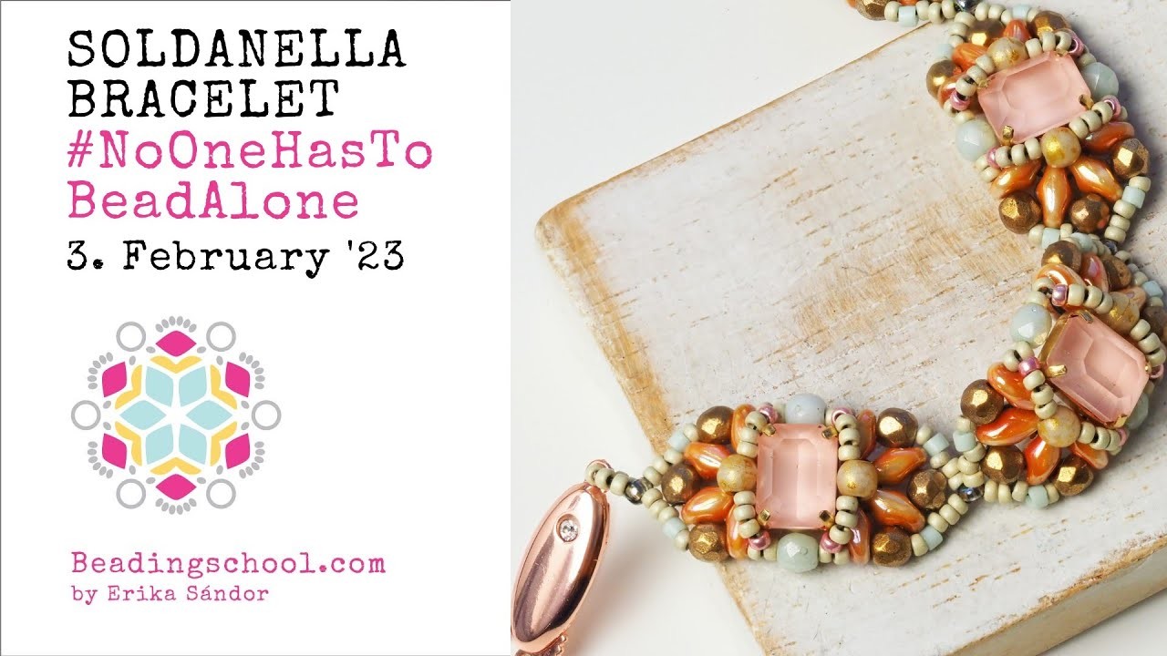 BEADINGSCHOOL by Erika: SOLDANELLA bracelet - DIY beading tutorial #NoOneHasToBeadAlone
