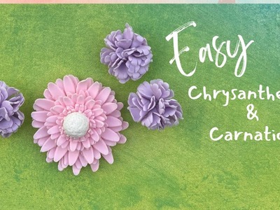 Chrysanthemum & Carnations. EASY fondant tutorial (step by step) materials included