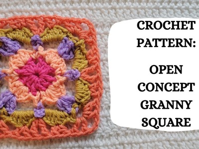 Crochet Pattern: Open Concept Granny Square | Tutorial, DIY, Beginner Crochet, Easy Crochet Motif