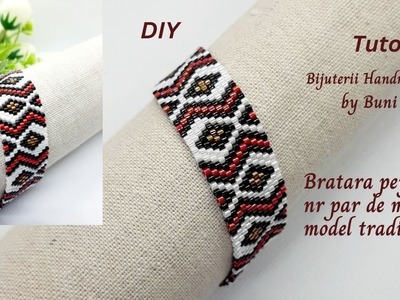 DIY Bratara cu model peyote cu nr par de margele - model tradițional ( Beaded peyote bracelet)
