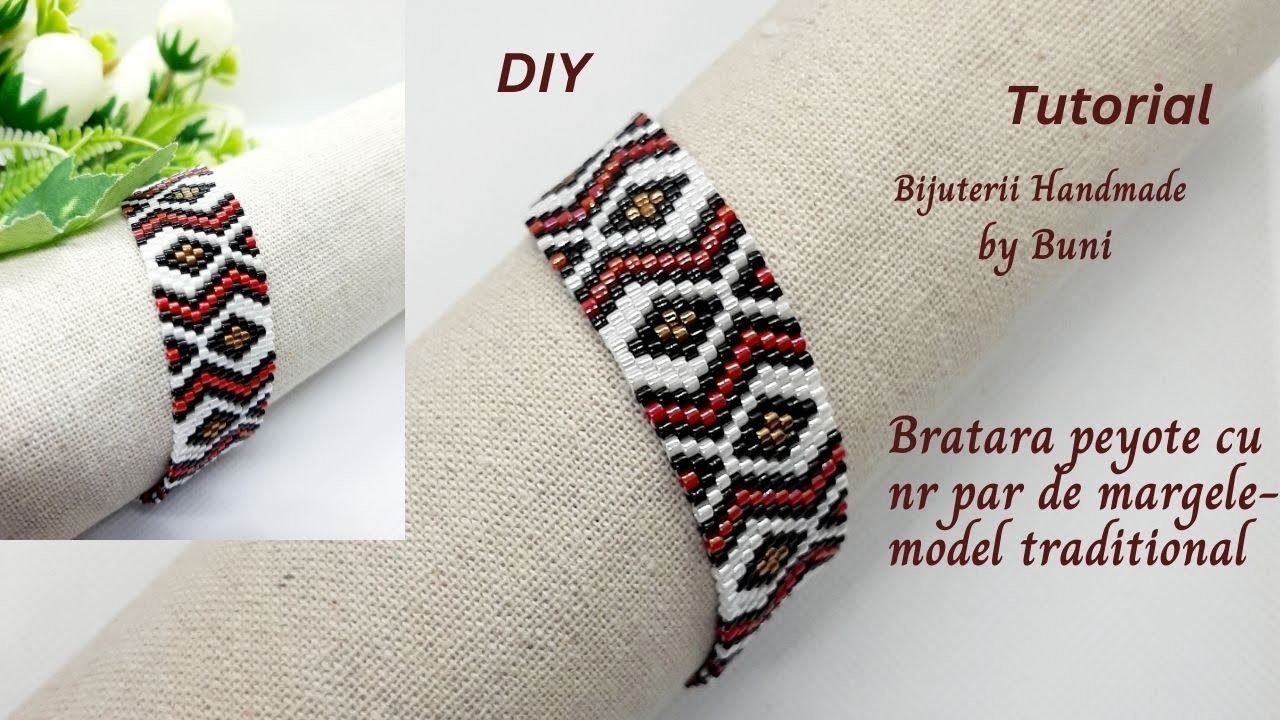 DIY Bratara cu model peyote cu nr par de margele - model tradițional ( Beaded peyote bracelet)