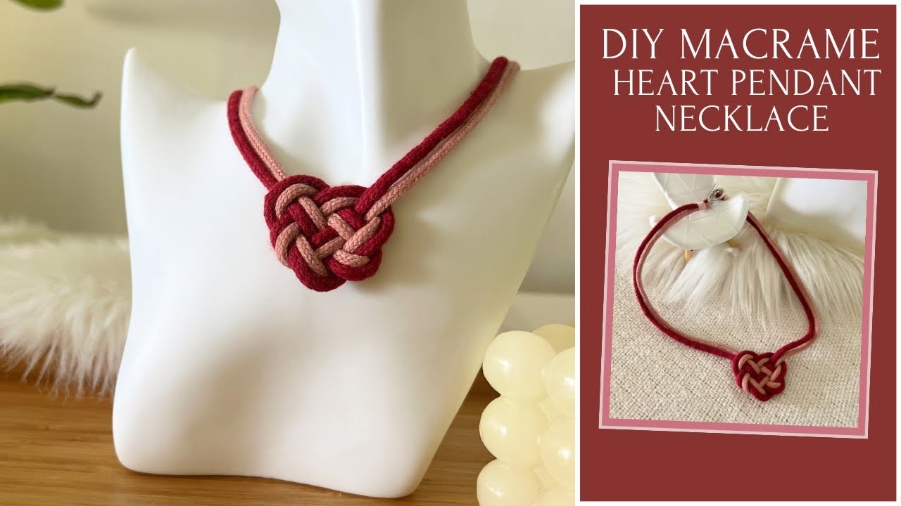 DIY Macrame Heart Necklace | Heart Pendant | EASY Macrame Tutorial for Beginners