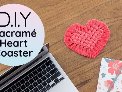 DIY Macrame Love Heart Coaster | Beginner Friendly Valentines Day Macrame Tutorial