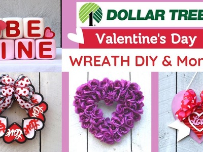 Dollar Tree VALENTINE'S DAY WREATH AND HOME DECOR TUTORIALS ???? EASY HEART DIYS TO FALL IN LOVE WITH