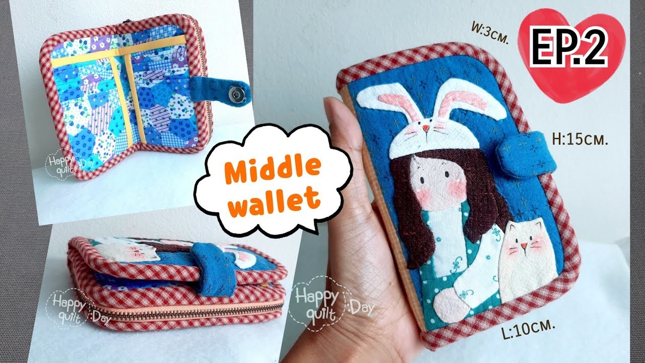 Ep.2 DIY middle wallet tutorial quilt bag @Happyquiltday
