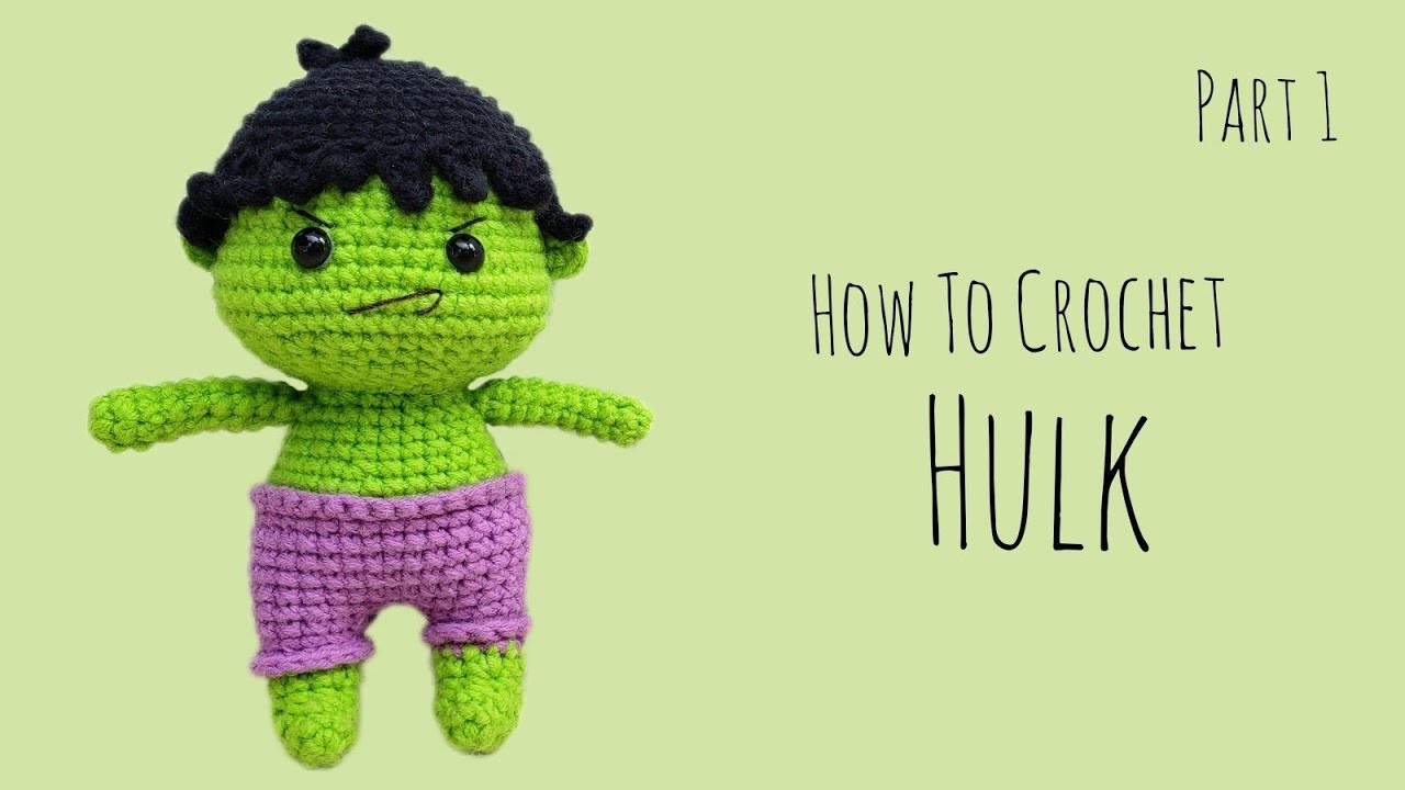 How To Crochet Hulk (Part 1) | Amigurumi Tutorial | SpringDay DIY