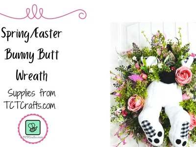 How to Make a Deco Mesh Easter Bunny Butt Wreath-DIY Wreath Tutorial