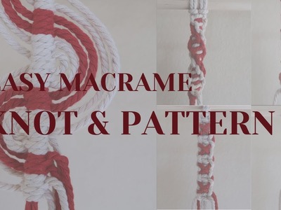 Macrame Basic Knots and Patterns Tutorial for Beginners - Easy Macrame Knot Tutorial - DIY Macrame