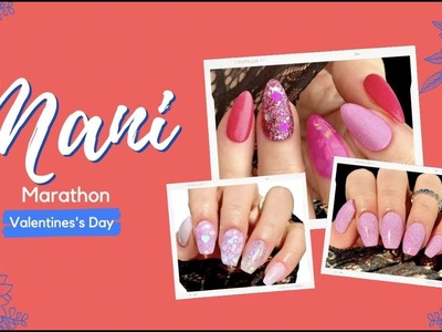 Mani Marathon ||  Valentines Edition || Dip Powder Nails At Home || Nail Tutorial || DIY Nails