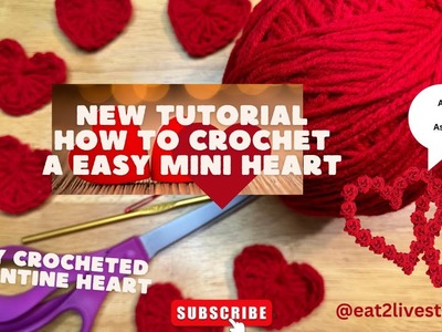 New Tutorial: How To Crochet A Easy Mini Heart | #Valentine 2023 #diy