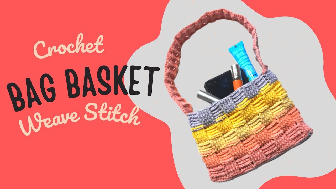 Tutorial Crochet Bag| DIY Crochet Makeup Bag| Basket Weave Stitch| Tas Rajut Motif Anyaman Terbaru