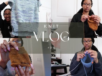 Chill week of knitting garments | Knit Vlog #26