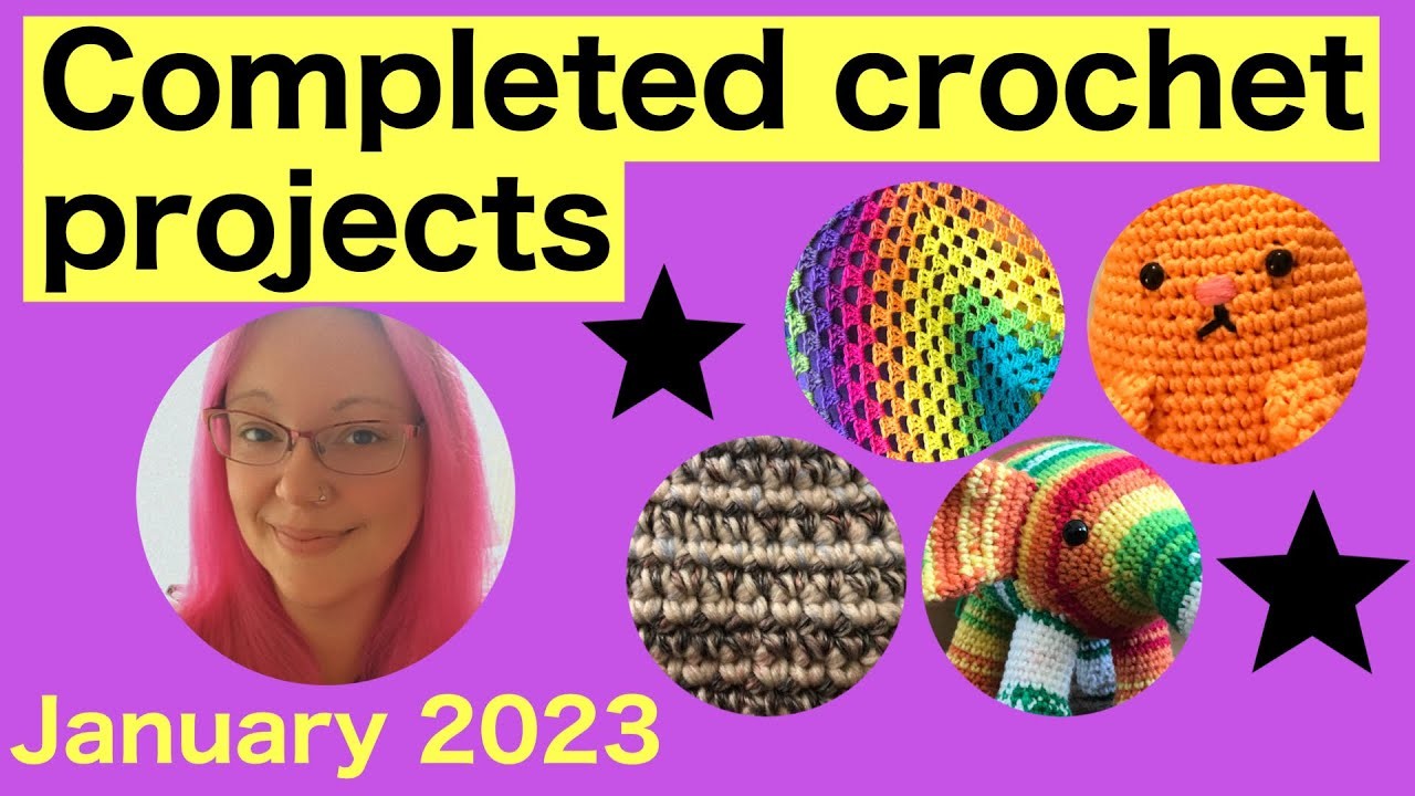 Completed crochet projects - January 2023