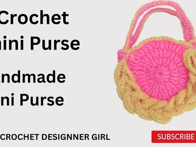 Crochet mini Purse | How to create crochet mini purse | Handmade purse | Crochet Designer Girl |