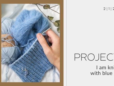 Denim + Rain | Project Video | Test Knitting and Blue Yarn | Knitting Podcast | Intentional Knits
