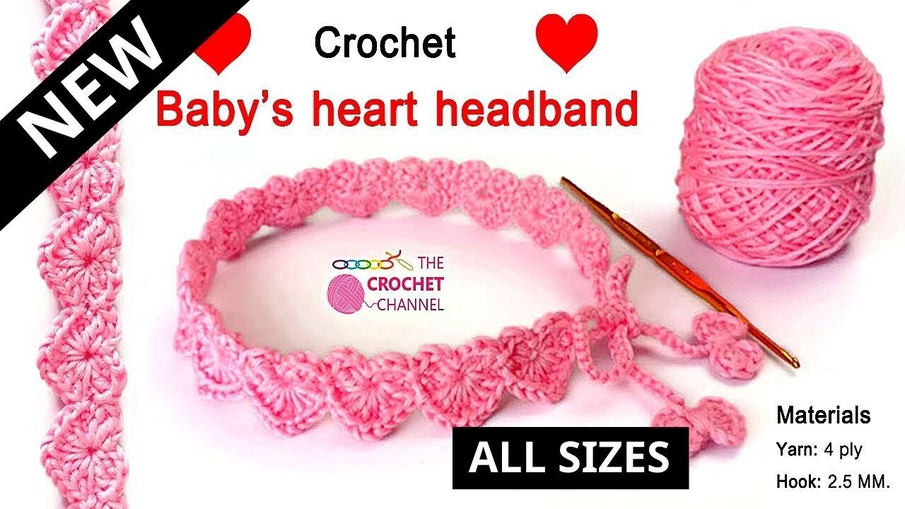 ????How To Crochet A Baby Heart Headband Perfect Gift For Your Loved Ones ALL SIZES Pattern????