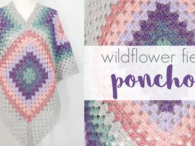 How to Crochet the Wildflower Fields Poncho