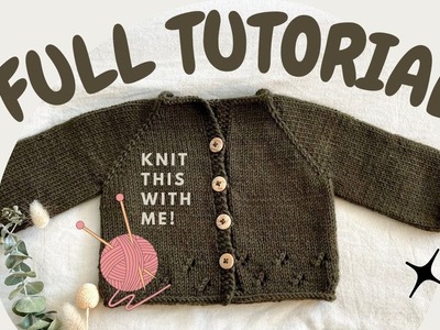 How to Knit a Baby Cardigan STEP BY STEP TUTORIAL