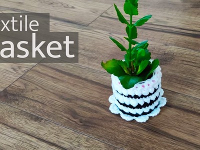 How to sew a textile basket with hands
