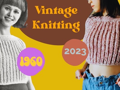 Knit A Vintage Ribbed Crop Top | Begginer Friendly | Vintage Pattern Knitting